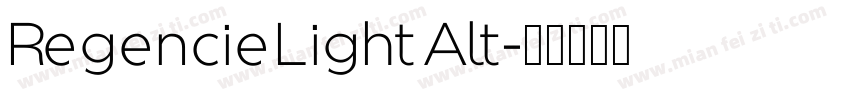 Regencie Light Alt字体转换